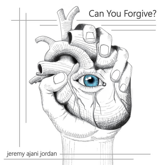 JEREMY AJANI JORDAN - Can You Forgive? cover 