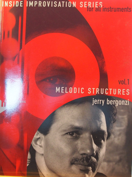 JERRY BERGONZI - Inside Improvisation Series Vol. 1 - Melodic Structures cover 