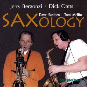 JERRY BERGONZI - Jerry Bergonzi / Dick Oatts ‎: Saxology cover 