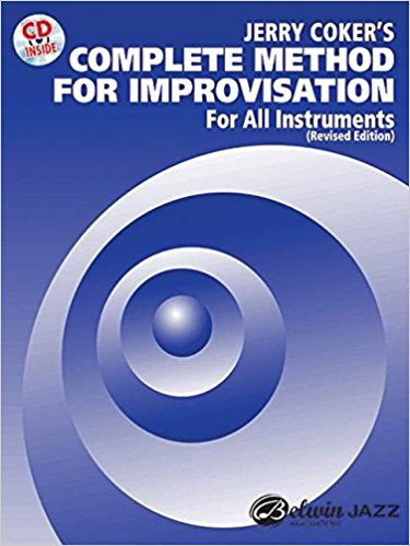 JERRY COKER - Complete Method for Improvisation: For All Instruments cover 