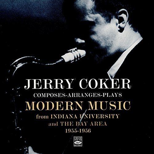 JERRY COKER - Composes-Arranges-Plays Modern Music cover 