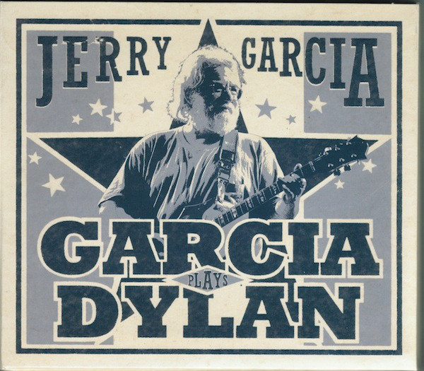 JERRY GARCIA - Garcia Plays Dylan cover 