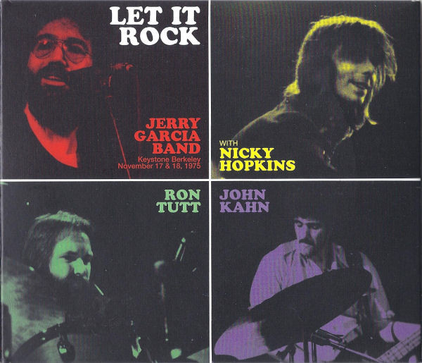 JERRY GARCIA - Jerry Garcia Band : Let It Rock (Keystone Berkeley, November 17 & 18, 1975) cover 