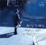 JERRY VIVINO - Walkin' with the Wazmo cover 
