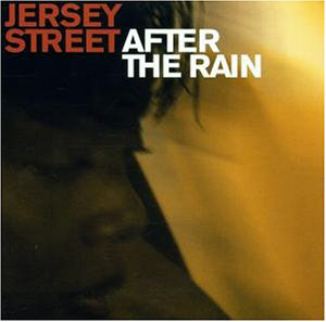 JERSEY STREET - After The Rain cover 