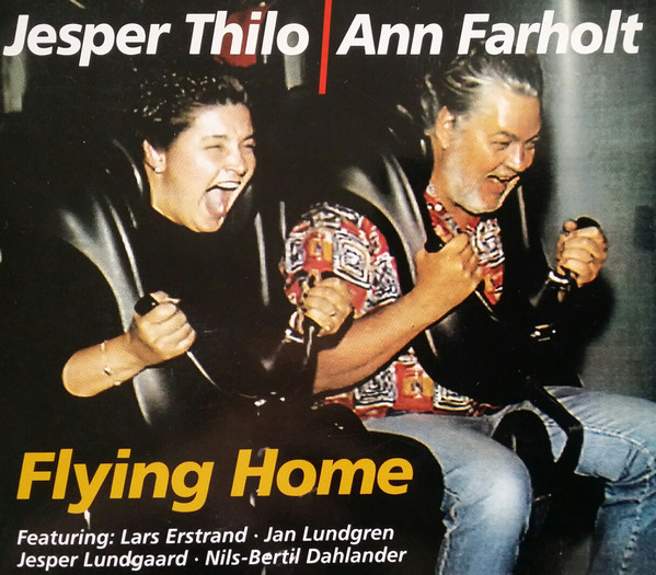 JESPER THILO - Jesper Thilo, Ann Farholt : Flying Home cover 