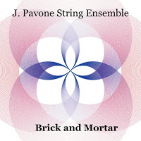 JESSICA PAVONE - J. Pavone String Ensemble : Brick and Morta cover 