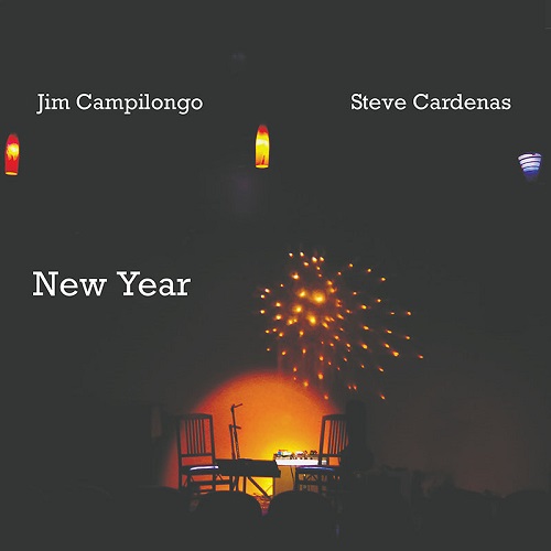 JIM CAMPILONGO - Jim Campilongo and Steve Cardenas : New Year cover 