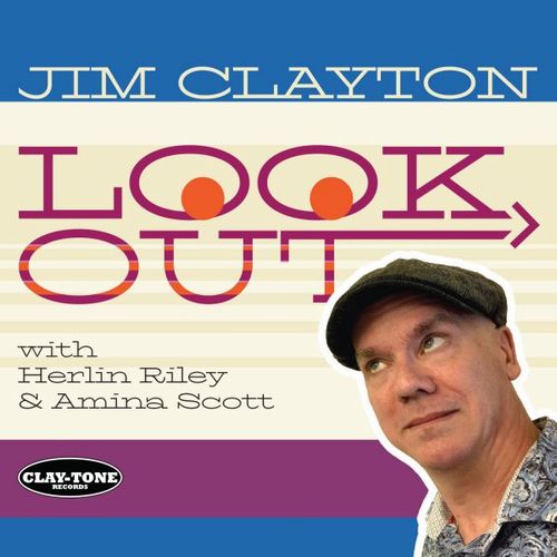 JIM CLAYTON - Look Out cover 