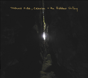 JIM DENLEY - Through Fire, Crevice And The Hidden Valley cover 