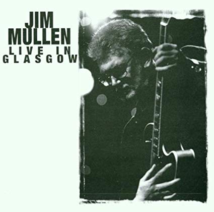 JIM MULLEN - Live in Glasgow cover 