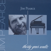 JIM PEARCE - Thirty Year Waltz cover 