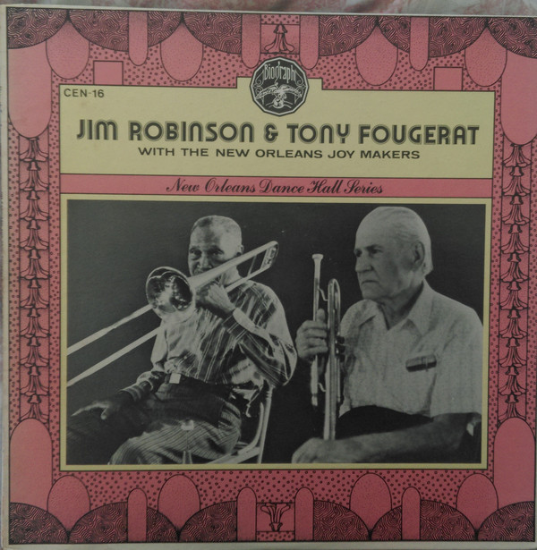 JIM ROBINSON - Jim Robinson & Tony Fougerat With The New Orleans Joymakers cover 