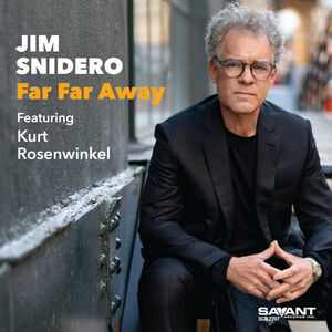 JIM SNIDERO - Far Far Away cover 