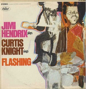 JIMI HENDRIX - Jimi Hendrix And Curtis Knight ‎: Flashing (aka That Special Sound) cover 