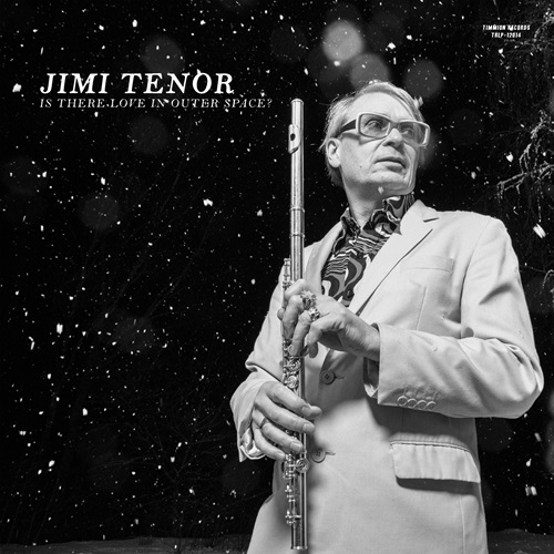 JIMI TENOR - Jimi Tenor with Cold Diamond & Mink : Is There Love In Outer Space? cover 