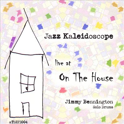 JIMMY BENNINGTON - Jazz Kaleidoscope cover 