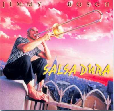 JIMMY BOSCH - Salsa Dura cover 
