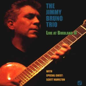 JIMMY BRUNO - Live at Birdland II cover 