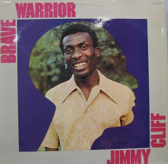 JIMMY CLIFF - Brave Warrior cover 