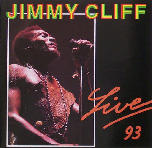 JIMMY CLIFF - Live (aka Rub-A-Dub aka Live / Greatest Hits aka Jimmy Cliff) cover 