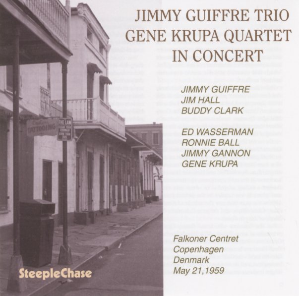JIMMY GIUFFRE - Jimmy Giuffre Trio / Gene Krupa Quartet : In Concert cover 