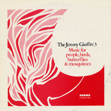 JIMMY GIUFFRE - Music for People, Birds, Butterflies and Mosquitos (aka Night Dance) cover 