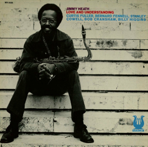 JIMMY HEATH - Love And Understanding cover 