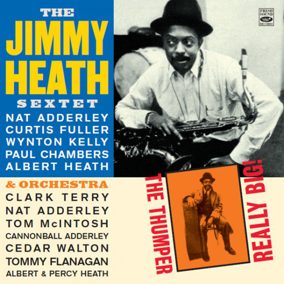 JIMMY HEATH - The Thumper / Really Big! cover 