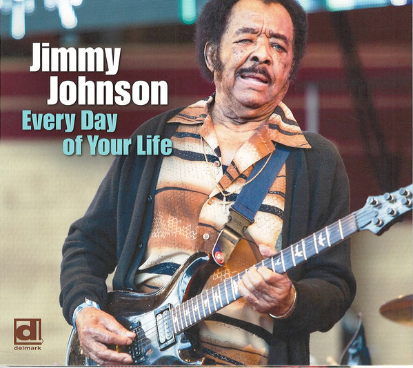 JIMMY JOHNSON - Every Day of Your Life cover 