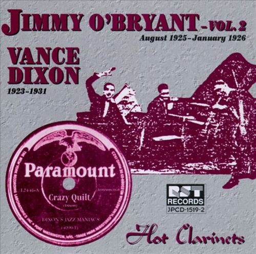 JIMMY O'BRYANT - Jimmy O'Bryant, Vol. 2 & Vance Dixon (1923-1931): Hot Clarinet cover 