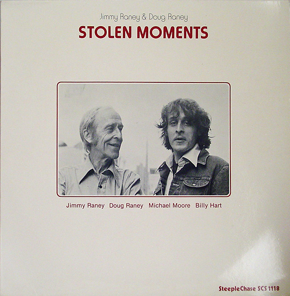 JIMMY RANEY - Jimmy Raney & Doug Raney : Stolen Moments cover 