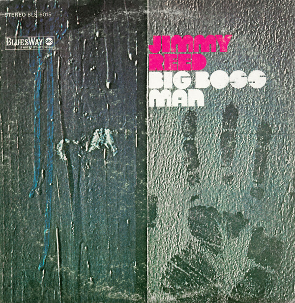 JIMMY REED - Big Boss Man cover 