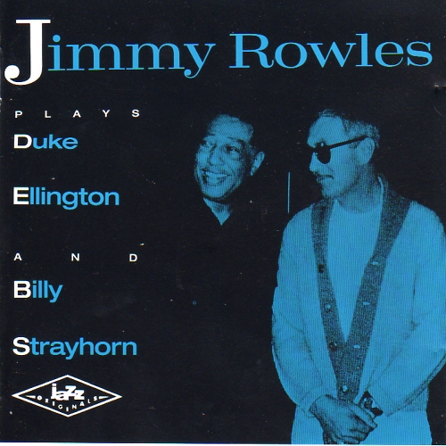 JIMMY ROWLES - Plays Duke Ellington And Billy Strayhorn cover 