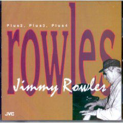 JIMMY ROWLES - Plus2, Plus3, Plus4 cover 