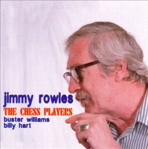 JIMMY ROWLES - The Chess Players cover 