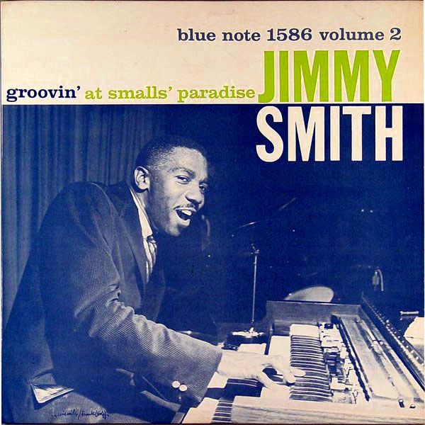 JIMMY SMITH - Groovin' at Small's Paradise, Volume 2 cover 
