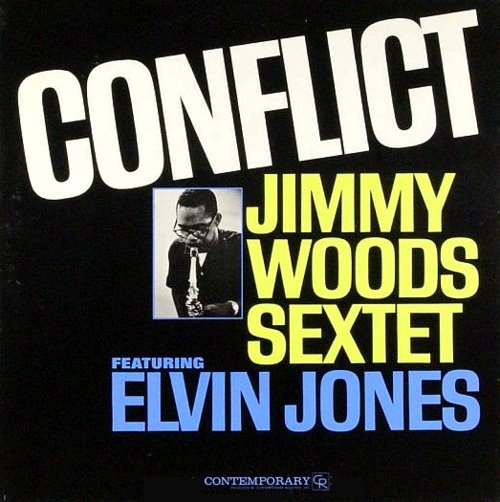 JIMMY WOODS - Conflict (Featuring Elvin Jones) cover 