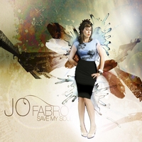 JO FABRO - Save My Soul cover 