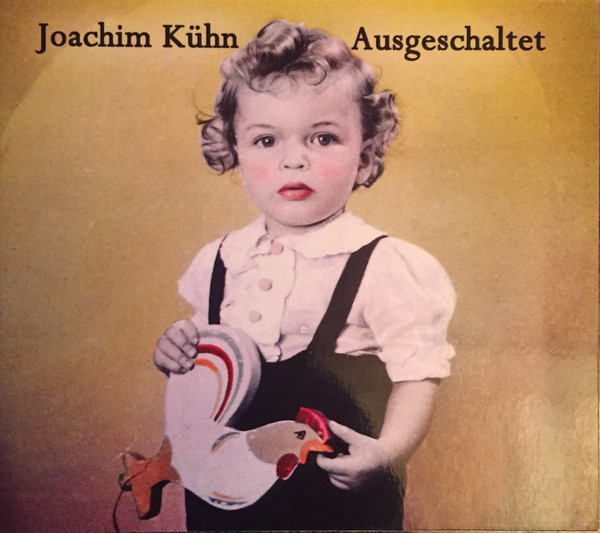 JOACHIM KÜHN - Ausgeschaltet cover 