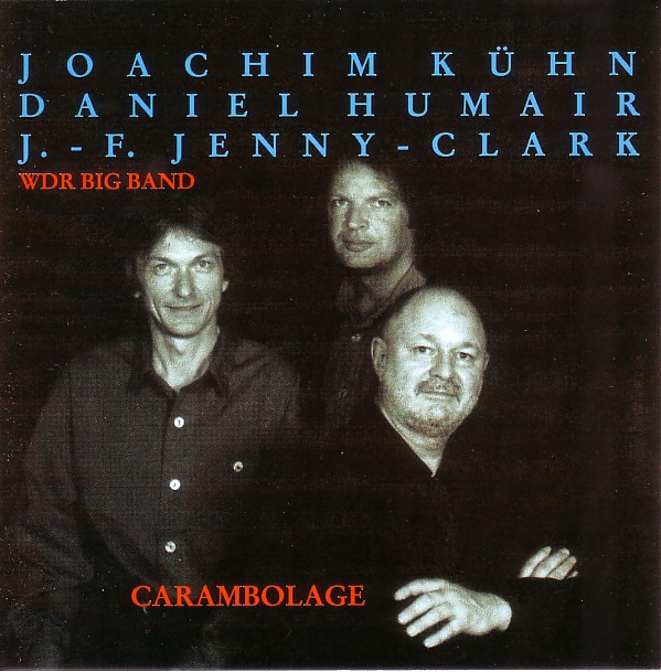 JOACHIM KÜHN - Carambolage cover 