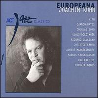 JOACHIM KÜHN - Europeana: Jazzphony No.1 cover 