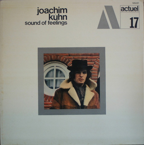 JOACHIM KÜHN - Sound Of Feelings cover 