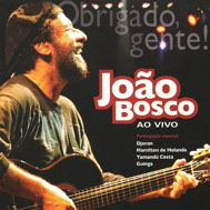 JOÃO BOSCO - Obrigado Gente! cover 
