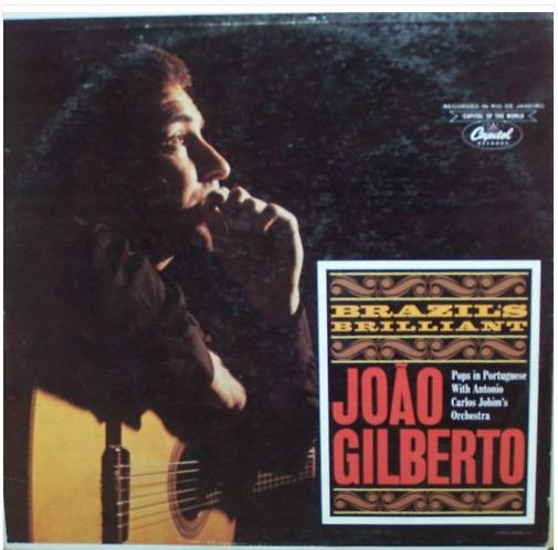 JOÃO GILBERTO - Brazil's Brilliant cover 