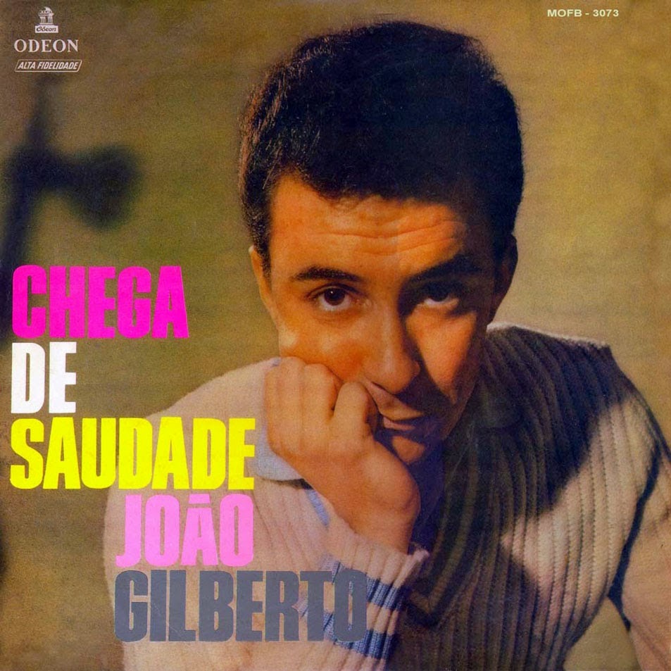 JOÃO GILBERTO - Chega de saudade cover 