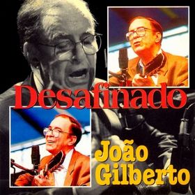 JOÃO GILBERTO - Desafinado cover 