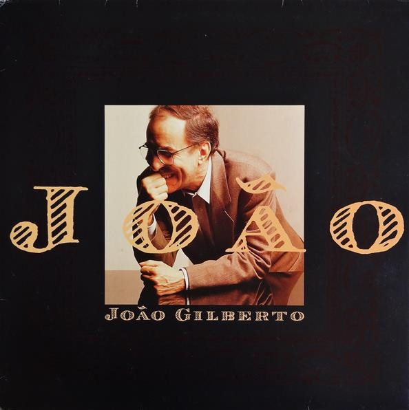 JOÃO GILBERTO - João cover 