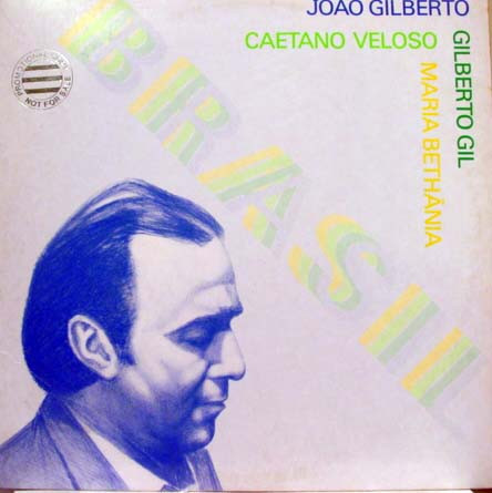 JOÃO GILBERTO - João Gilberto / Caetano Veloso / Gilberto Gil / Maria Bethânia ‎: Brasil cover 