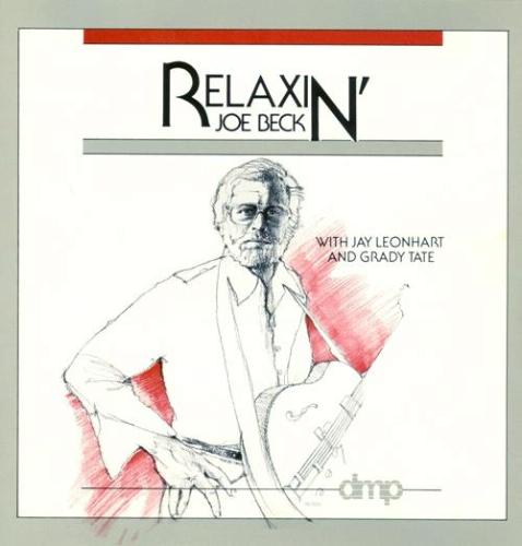 JOE BECK - Relaxin' cover 